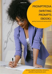 Promptpedia(Writing Prompts eBook) : Igniting Creativity and Inspiring Words cover image