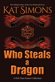 Who Steals a Dragon cover image