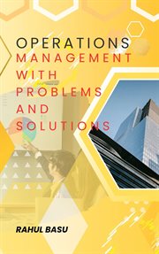 Operations Management -with Problems and Solutions cover image