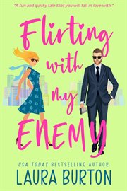 Flirting With My Enemy cover image