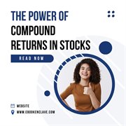The Power of Compound Returns in Stocks cover image