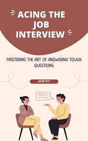 Acing the job interview cover image