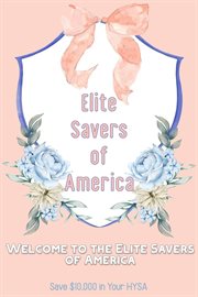 Welcome to the Elite Savers of America : Save $10,000 in Your HYSA cover image