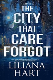 The City That Care Forgot cover image