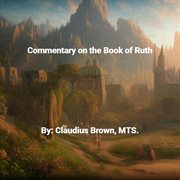 Commentary on the book of Ruth cover image