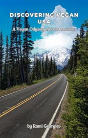 Discovering Vegan USA : A Vegan Odyssey Across America cover image