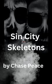 Sin City Skeletons cover image