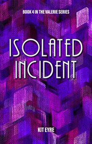 Isolated Incident cover image