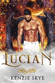 Lucian : A Fallen Angel Romance cover image