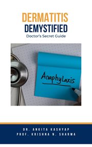 Dermatitis Demystified : Doctor's Secret Guide cover image