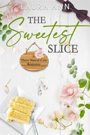 The Sweetest Slice cover image