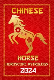 Horse Chinese Horoscope 2024 cover image