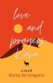 Love and Prayers, Kara cover image