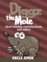 Diggz the Mole cover image