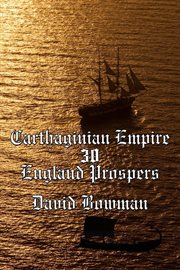 Carthaginian empire Episode 30 : England Prospers cover image