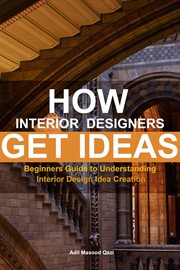 How Interior Designers Get Ideas cover image