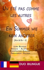 Un été pas comme les autres / Ein Sommer wie kein anderer cover image
