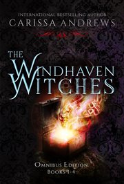 The Windhaven Witches Omnibus Edition : Books #1-4. Windhaven Witches cover image