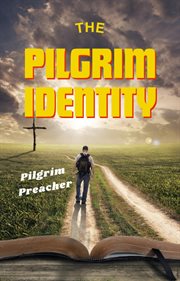 The Pilgrim Identity cover image