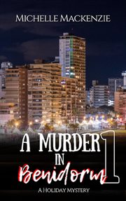 A murder in Benidorm cover image