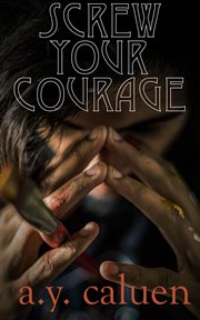 Screw Your Courage cover image