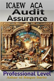 ICAEW ACA Audit and Assurance : Professional Level cover image