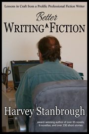 Writing Better Fiction cover image