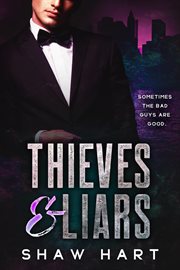 Thieves & Liars cover image