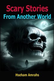 Scary Stories From Another World cover image