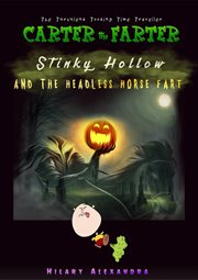 Stinky Hollow and the Headless Horse Fart cover image