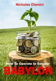 How to Operate in Secular Babylon cover image