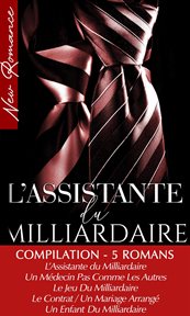 Compilation 5 Romans de Milliardaires : New Romance cover image