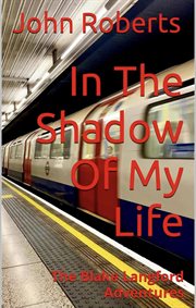In the Shadow of My Life cover image