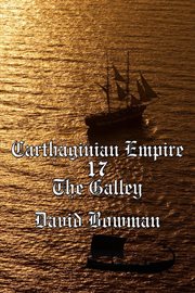 Carthaginian Empire Episode 17 : The Galley cover image