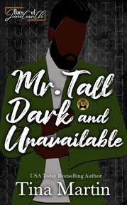 Mr. Tall, Dark & Unavailable cover image