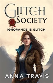Glitch Society, Ignorance Is Glitch cover image