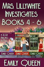 Mrs. Lillywhite investigates. Books 4-6 cover image