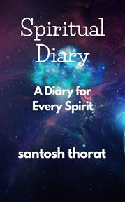 Spiritual Diary : A Diary for Every Spirit cover image