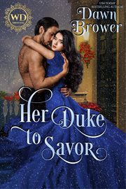 Her Duke to Savor cover image