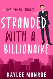 Stranded With a Billionaire cover image