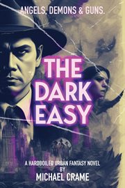 The Dark Easy cover image