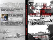 The Kid From Kansas in the Marine Corps cover image