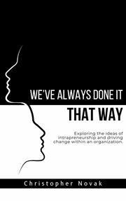 We've Always Done it that Way cover image