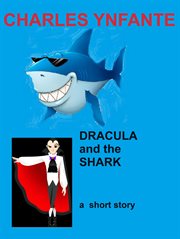 Dracula and the shark cover image
