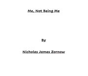 Me, Not Being Me cover image