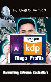 AI mega profits : unleashing extreme bestsellers cover image