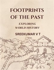 Footprints of the Past : Exploring World History cover image