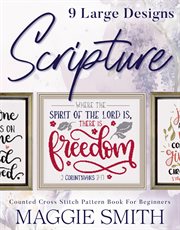 Scripture Counted Cross Stitch Pattern Book for Beginners : Religious Easy Needlepoint Designs for cover image