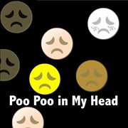 Poo Poo in My Head cover image