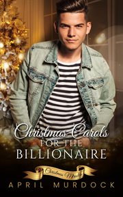 Christmas Carols for the Billionaire cover image